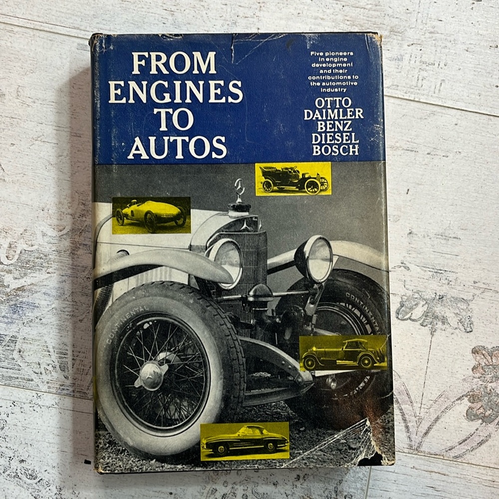From Engines to Autos Vintage Book